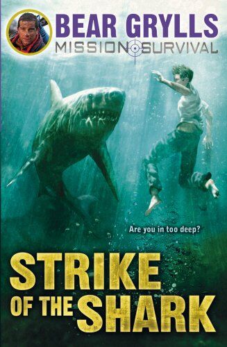 Bear Grylls - Mission Survival 6: Strike of the Shark - Preis vom 09.10.2026 07:28:09 h