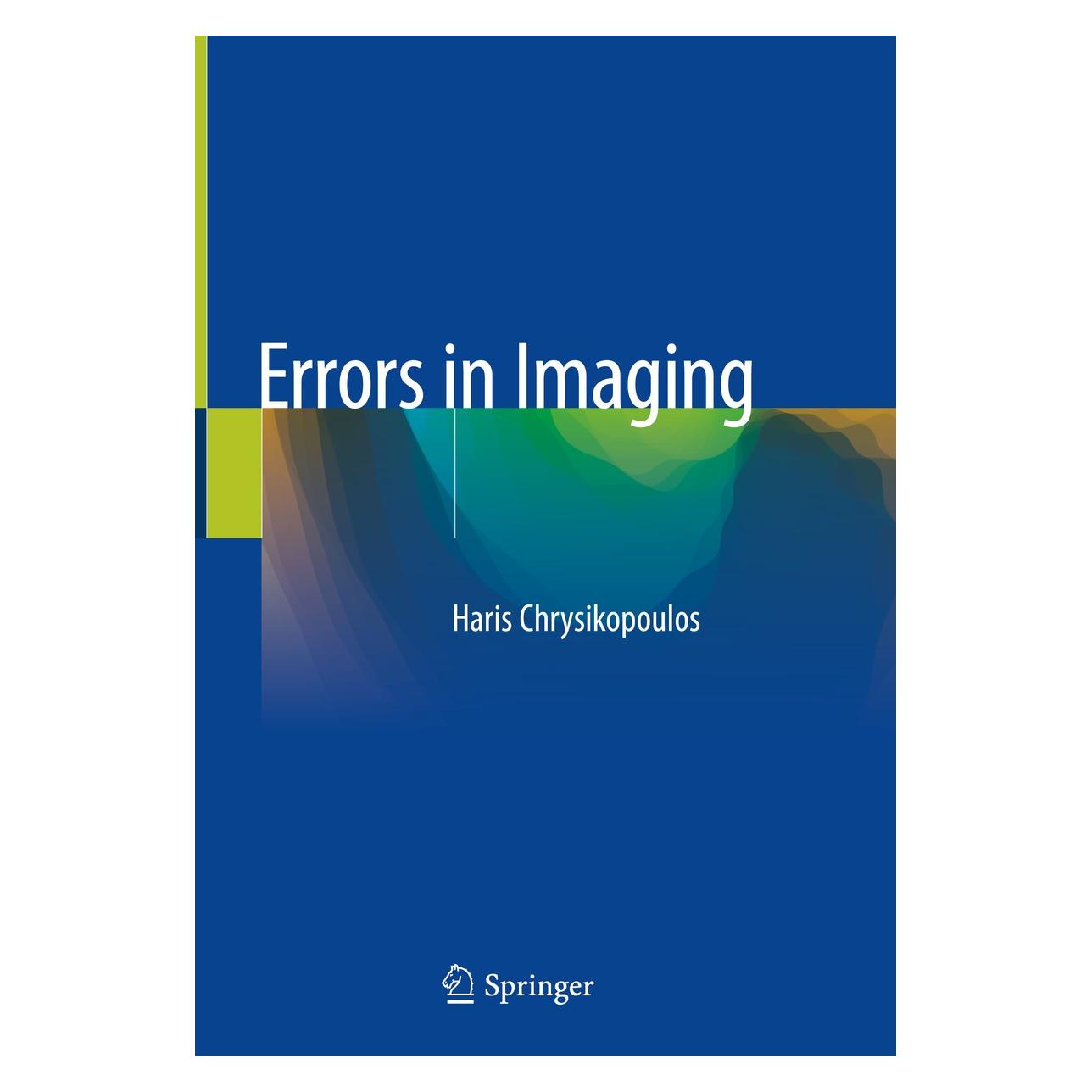 Springer Chrysikopoulos:Errors in Imaging (Englisch, Hardcover, Haris Chrysikopoulos) (9783030211028)