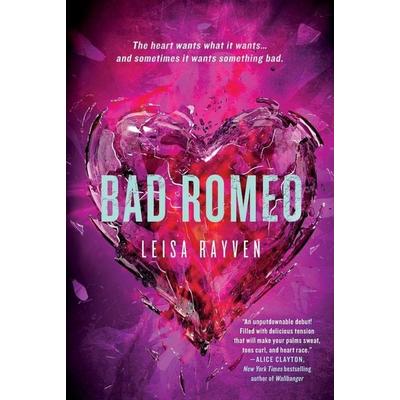 Bad Romeo, Taschenbuch von Leisa Rayven, St. Martins Press-3PL
