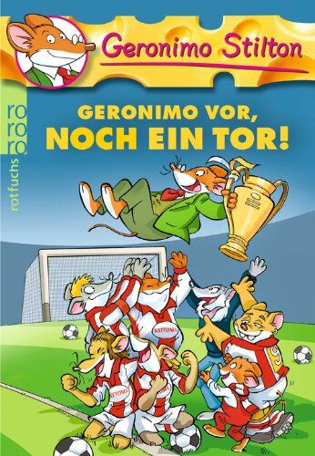 Geronimo Stilton - Geronimo vor, noch ein Tor! - Preis vom 09.10.2026 07:28:09 h