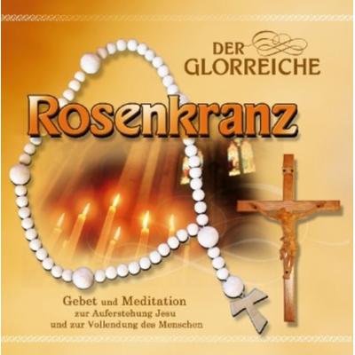 Der glorreiche Rosenkranz - , CD, 9003549775430