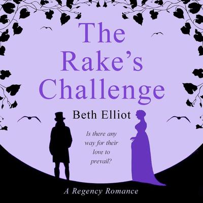 The Rake's Challenge - Beth Elliott, Audio, 9781913328511