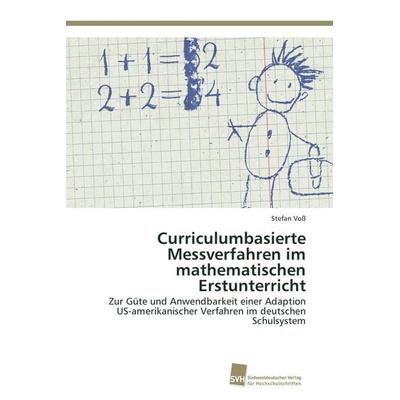 Curriculumbasierte Messverfahren im mathematischen Erstunterricht, Taschenbuch von Stefan Voss, Südwestdeutscher Verlag für Hochschulschriften,