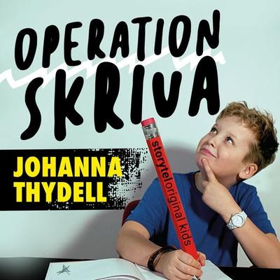 Operation Skriva - Johanna Thydell, Audio, 9789181286021