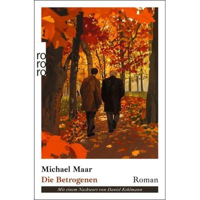 Die Betrogenen, Taschenbuch von Michael Maar, Rowohlt Taschenbuch, 978-3-499-01717-9