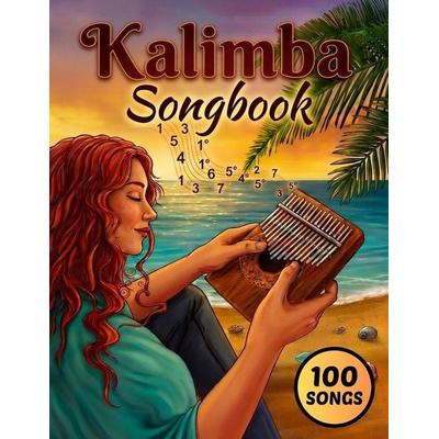 Kalimba Songbook, Taschenbuch von Pure Sound, Independently Published