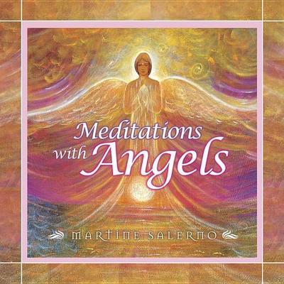 Meditations with Angels - Martine Salerno, CD, 9780738742724