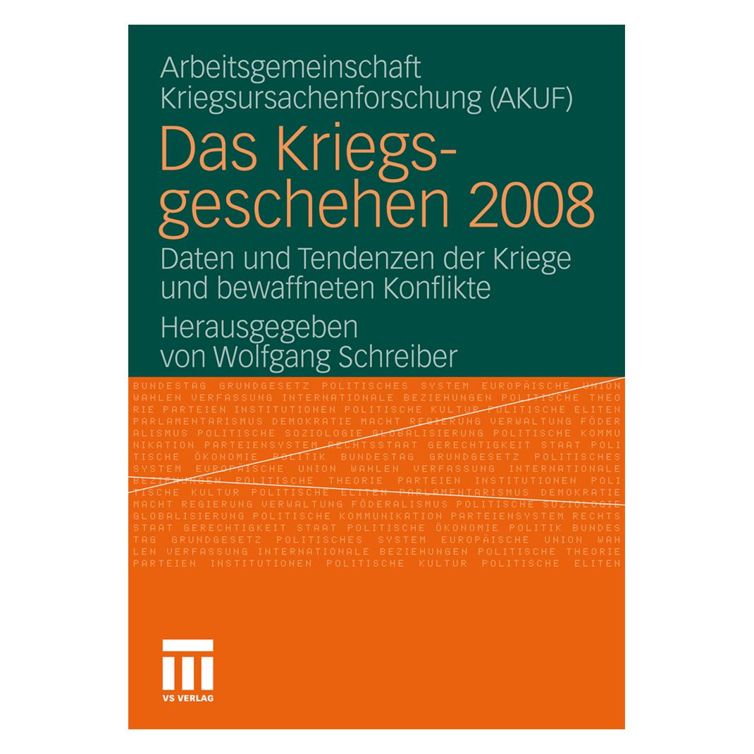 VS Das Kriegsgeschehen 2008 (Deutsch, Softcover, Wolfgang Schreiber) (55199827)