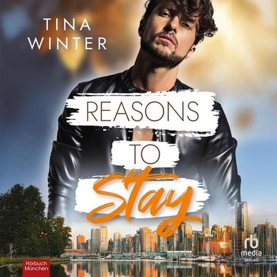 Reasons to Stay - Tina Winter, Audio, 9783987857447
