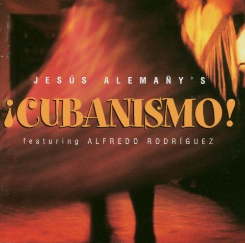 Jesus Alemany - Cubanismo - Preis vom 15.10.2026 23:06:25 h