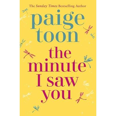 Toon, P: Minute I Saw You, Taschenbuch von Paige Toon, Simon & Schuster