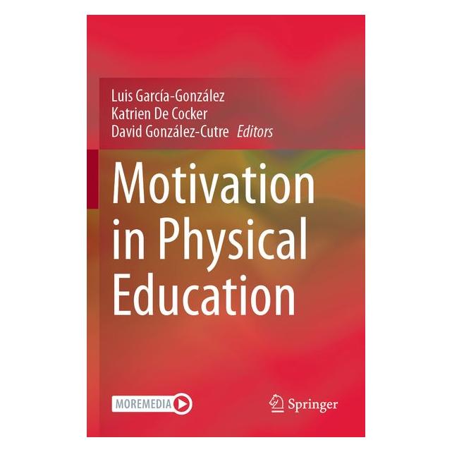 Umbreit Motivation in Physical Education (Englisch, Softcover, David Gonzalez-Cutre, Katrien De Cocker) (71800229)