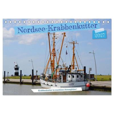 Nordsee-Krabbenkutter (Tischkalender 2027 DIN A5 quer), CALVENDO Monatskalender