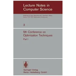 Fifth Conference on Optimization Techniques. Rome 1973, Fachbücher von Roberto Conti