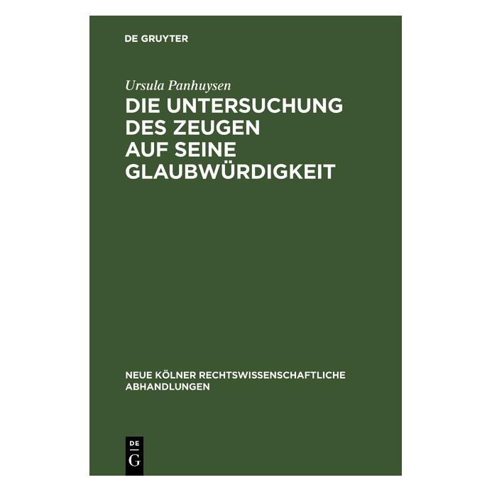 De Gruyter Panhuysen:Die Untersuchung des Zeugen a (67772389)
