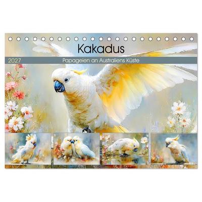 Kakadus. Papageien an Australiens Küste (Tischkalender 2027 DIN A5 quer), CALVENDO Monatskalender