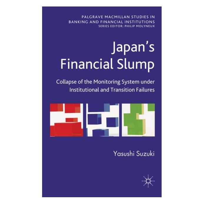Palgrave Macmillan Uk Suzuki:Japans Financial Slump (Englisch, Hardcover, Yasushi Suzuki) (63027725)