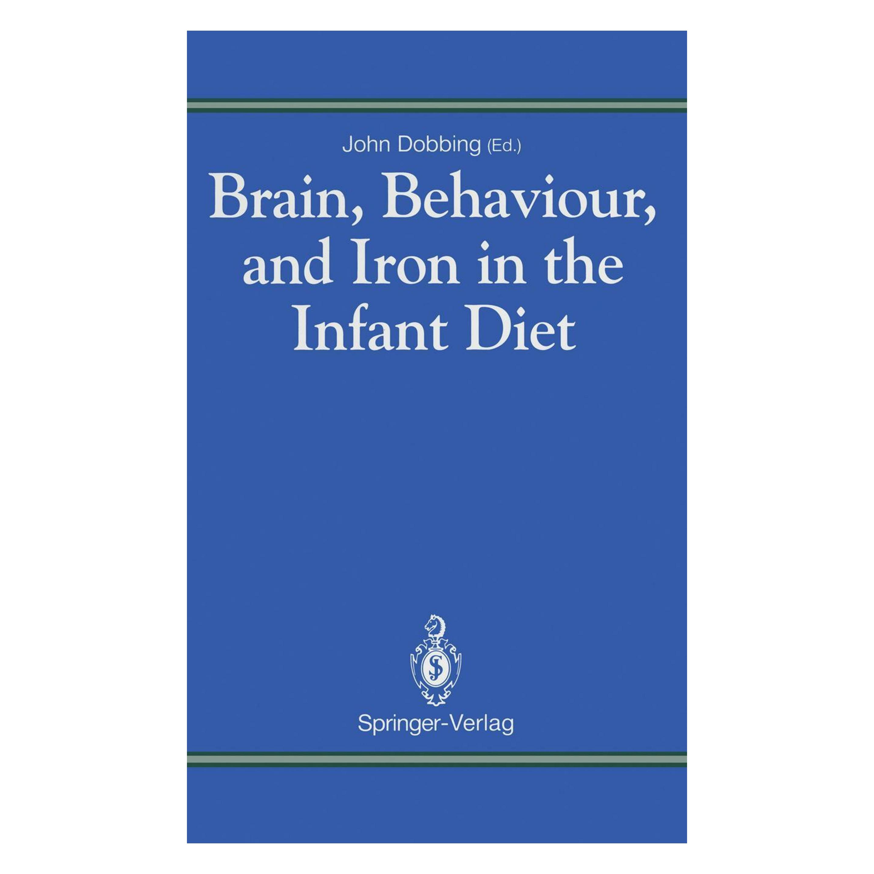 Springer Brain, Behaviour, and Iron in the Infant Diet (Englisch, Softcover, John Dobbing) (55532151)