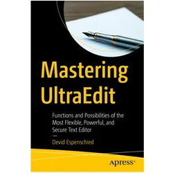 Mastering UltraEdit, Fachbücher von Devid Espenschied