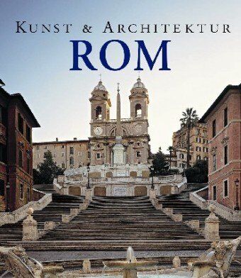 Brigitte Hinzen-Bohlen - Rom. Kunst und Architektur - Preis vom 09.10.2026 07:28:09 h