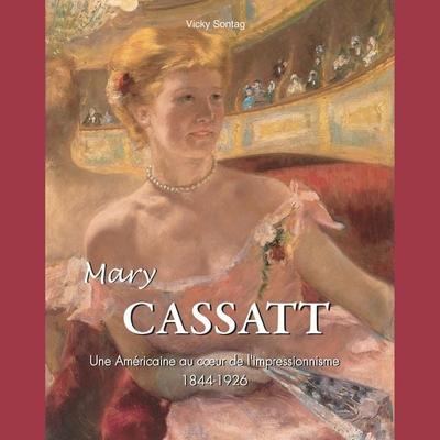 Mary Cassatt - L'art d'une femme - Victoria Charles, Audio, 9798899561412
