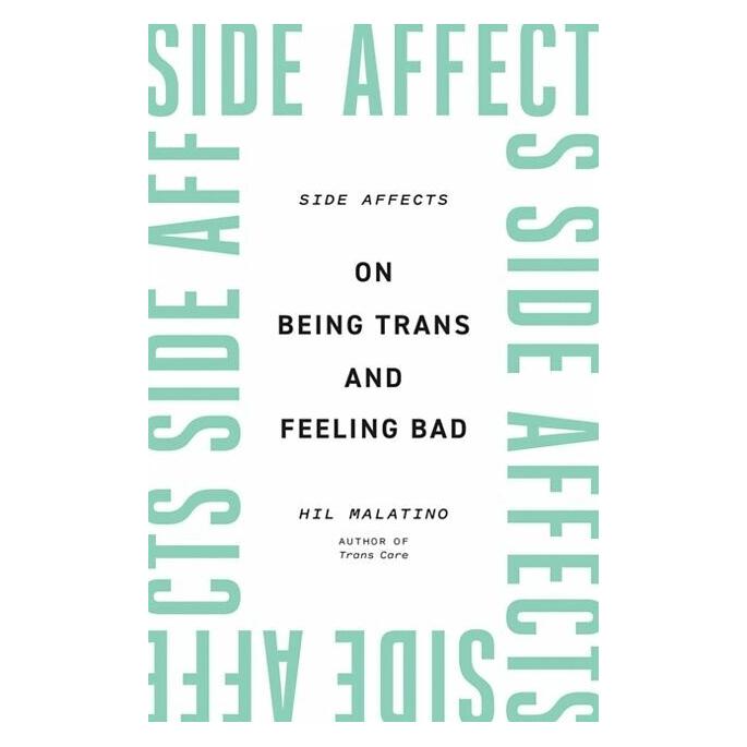 University Of Minnesota Side Affects (Englisch, Hil Malatino) (47295784)