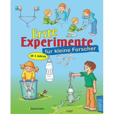 Erste Experimente für kleine Forscher, Gebundene Ausgabe von Christoph Michel, Bassermann, 978-3-8094-3628-7