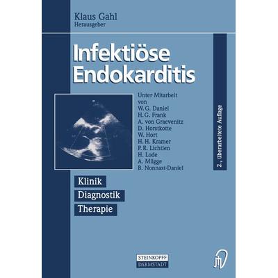 Infektiöse Endokarditis, Taschenbuch von , Steinkopff, 978-3-642-87080-4