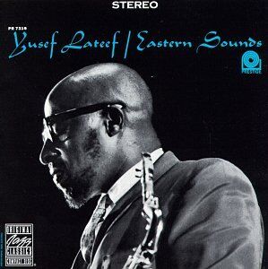 Yusef Lateef - Eastern Sounds - Preis vom 12.10.2026 11:37:12 h