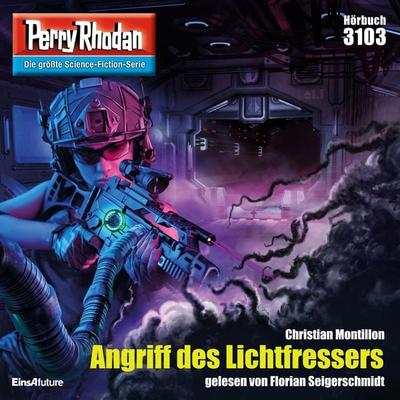 Perry Rhodan 3103: Angriff des Lichtfressers - Christian Montillon, Audio, 4064066892098
