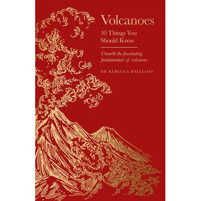 Volcanoes, Gebundene Ausgabe von Rebecca Williams, Seven Dials, 978-1-399-63257-7