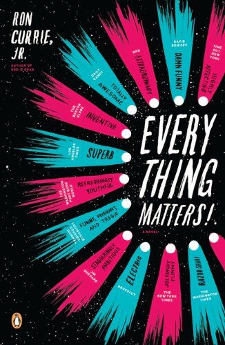 Currie, Ron jr. - Everything Matters!: A Novel - Preis vom 19.10.2026 19:33:35 h