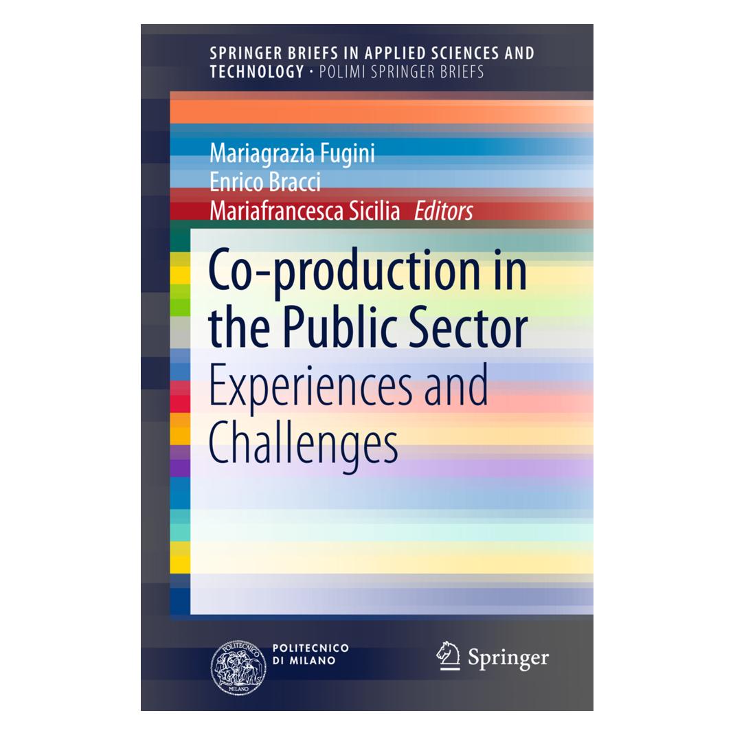 Springer Co-production in the Public Sector (Englisch, Softcover, Enrico Bracci, Mariafrancesca Sicilia, Mariagrazia Fugini) (55612085)