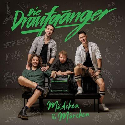 Die Draufgänger: Mädchen & Märchen - Die Draufgänger, CD, 0602455815163
