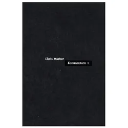 Kommentare 1, Sachbücher von Chris Marker