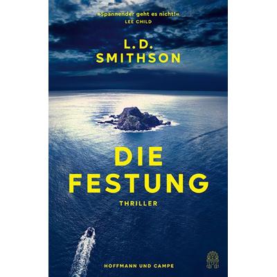 Die Festung, Taschenbuch von L. D. Smithson, Hoffmann Und Campe