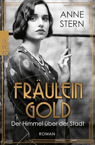 Anne Stern - Fräulein Gold: Der Himmel über der Stadt - Preis vom 19.10.2026 19:33:35 h
