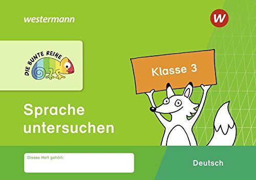 DIE BUNTE REIHE - Deutsch: Sprache untersuchen Klasse 3 - Preis vom 16.10.2026 11:41:07 h