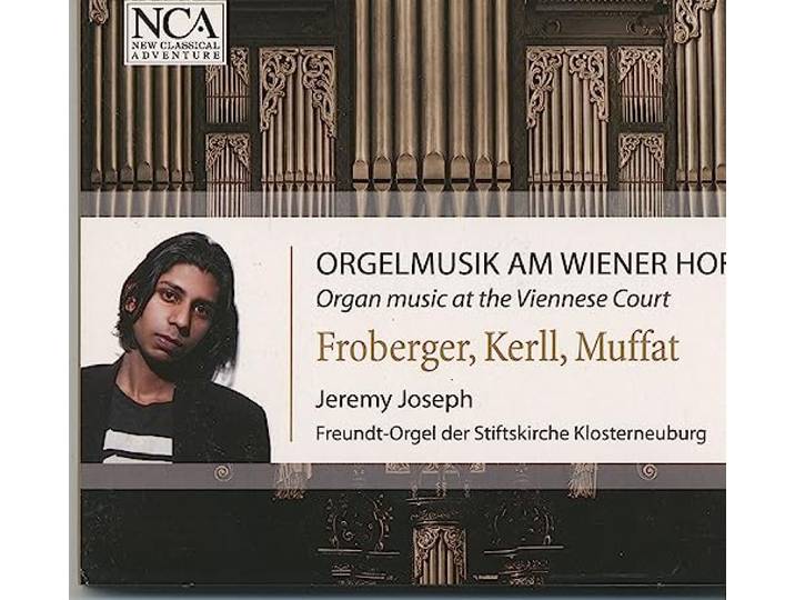 Wiener Chorschola (F Jeremy Joseph - Kerll/Muffat: Musik Am Wiener Hof