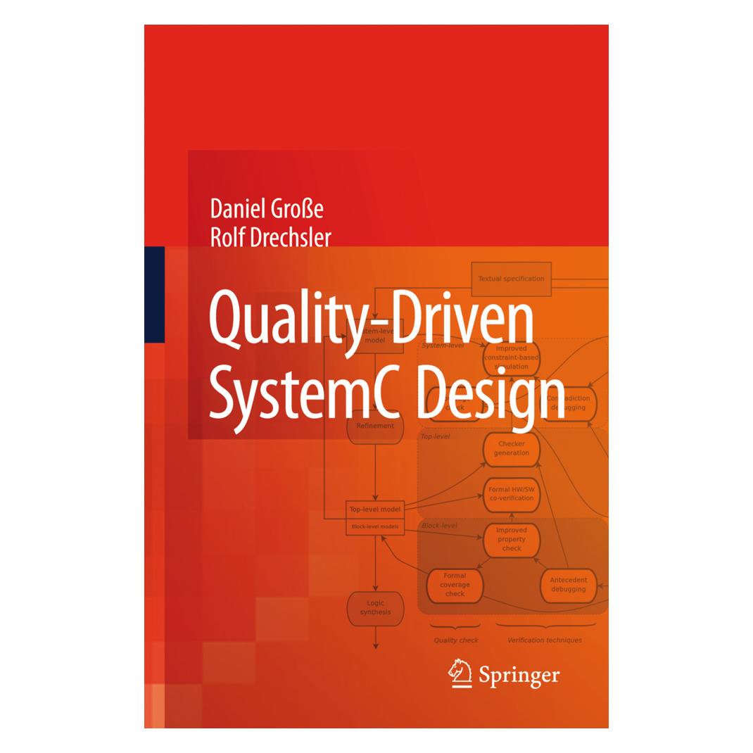 Springer Quality-Driven SystemC Design (Englisch, Softcover, Daniel Grosse, Rolf Drechsler) (55579503)