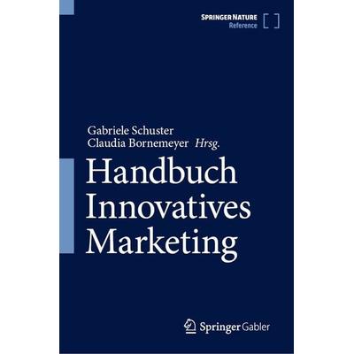 Handbuch Innovatives Marketing, Set von , Springer Fachmedien Wiesbaden GmbH, 978-3-658-51524-9