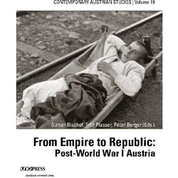 From Empire to Republic: Post-World War I Austria, Fachbücher von Peter Berger, Günter Bischof, Fritz Plasser