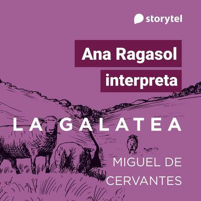 La Galatea - Miguel de Cervantes, Audio, 9789180891172