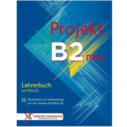 Projekt B2 neu - Lehrerbuch mit MP3-CD, Schulbücher von Collectif