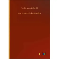 Friedrich Von Hellwald, Belletristik von Friedrich Von Hellwald