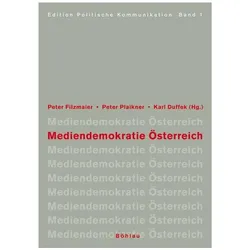 Mediendemokratie Österreich, Fachbücher von Peter Duffek, Peter Plaikner