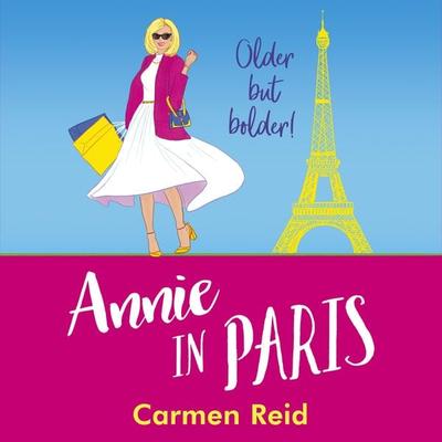 Annie in Paris - Carmen Reid, Audio, 9781837516858