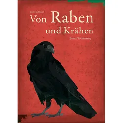 Von Raben und Krähen, Sachbücher von Britta Teckentrup