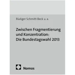 Zwischen Fragmentierung und Konzentrati, Fachbücher von Rüdiger Schmitt-Beck
