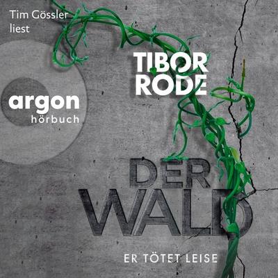 Der Wald - Tibor Rode, Audio, 9783732472260